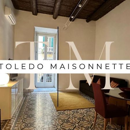 Toledo Maisonnette Napoli Εξωτερικό φωτογραφία